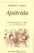 apatrida (viii premio de arte joven -poesia- de de la comunidad d e madrid)-ariadna g. garcia-9788475178301 apatrida (viii premio de arte joven -poesia- de de la comunidad d e madrid)-ariadna g. garcia-9788475178301