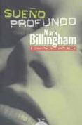 sueño profundo (serie tom thorne 1)-mark billingham-9788476478301 sueño profundo (serie tom thorne 1)-mark billingham-9788476478301