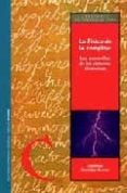 la fisica de lo complejo: las maravillas de los sistemas dinamico s-domingo gonzalez alvarez-9788478207701 la fisica de lo complejo: las maravillas de los sistemas dinamico s-domingo gonzalez alvarez-9788478207701