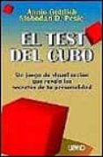 el test del cubo: un juego de visualizacion que revela los secret os de tu personalidad-annie gottlieb-slobodan d. pesic-9788479532901 el test del cubo: un juego de visualizacion que revela los secret os de tu personalidad-annie gottlieb-slobodan d. pesic-9788479532901
