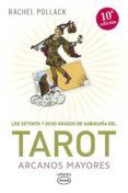 tarot, arcanos mayores-rachel pollack-9788479538101 tarot, arcanos mayores-rachel pollack-9788479538101
