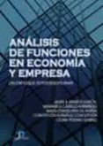 analisis de funciones en economia y empresa: un enfoque interdisc iplinar-9788479786601 analisis de funciones en economia y empresa: un enfoque interdisc iplinar-9788479786601