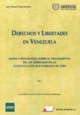 derechos y libertades en venezuela, tomo i-juan manuel goig martinez-9788479915001 derechos y libertades en venezuela, tomo i-juan manuel goig martinez-9788479915001