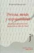 persona, mundo y reponsabilidad: bases para una teoria de la impu tacion en derecho penal-winfried hassemer-9788480029001 persona, mundo y reponsabilidad: bases para una teoria de la impu tacion en derecho penal-winfried hassemer-9788480029001
