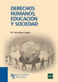 derechos humanos educacion y sociedad-maria jose albert gomez-9788480049801 derechos humanos educacion y sociedad-maria jose albert gomez-9788480049801