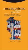 el maniqueismo: fuentes y textos-9788481649901 el maniqueismo: fuentes y textos-9788481649901