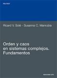 orden y caos en sistemas complejos: fundamentos-ricard sole-susanna c. manrubia-9788483014301 orden y caos en sistemas complejos: fundamentos-ricard sole-susanna c. manrubia-9788483014301