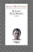 el lado de la sombra-adolfo bioy casares-9788483109601 el lado de la sombra-adolfo bioy casares-9788483109601