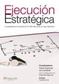 ejecucion estrategica-carlos espinosa-jon larrabeiti-9788483227701 ejecucion estrategica-carlos espinosa-jon larrabeiti-9788483227701