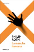la mancha humana-philip roth-9788483465301 la mancha humana-philip roth-9788483465301