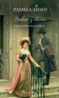 deber y deseo (ebook)-pamela aidan-9788483654101 deber y deseo (ebook)-pamela aidan-9788483654101