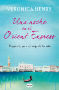 una noche en el orient express-veronica henry-9788483655801 una noche en el orient express-veronica henry-9788483655801