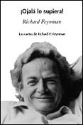 ¡ojala lo supiera!: las cartas de richard feynman-richard phillips feynman-9788484327301 ¡ojala lo supiera!: las cartas de richard feynman-richard phillips feynman-9788484327301