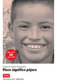 pisco significa pajaro. niveau a1-a2 (+ cd)-9788484434801 pisco significa pajaro. niveau a1-a2 (+ cd)-9788484434801