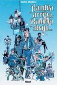 rambla arriba, rambla abajo-carlos gimenez-9788484490401 rambla arriba, rambla abajo-carlos gimenez-9788484490401