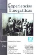 experiencias etnograficas-anastasia tellez infantes-9788484543701 experiencias etnograficas-anastasia tellez infantes-9788484543701