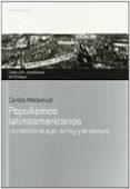 populismos latinoamericanos: los topicos de ayer, de hoy y de sie mpre-carlos malamud-9788484596301 populismos latinoamericanos: los topicos de ayer, de hoy y de sie mpre-carlos malamud-9788484596301