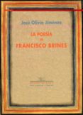 la poesia de francisco brines-jose olivio jimenez-9788484720201 la poesia de francisco brines-jose olivio jimenez-9788484720201