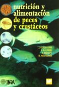 nutricion y alimentacion de peces y crustaceos-j. et al. guillaume-9788484761501 nutricion y alimentacion de peces y crustaceos-j. et al. guillaume-9788484761501