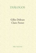 dialogos-gilles deleuze-claire parnet-9788485081301 dialogos-gilles deleuze-claire parnet-9788485081301