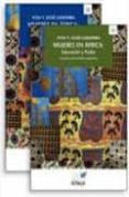 mujeres en africa: educacion y poder. el acceso a los estudios su periores-n dri thérèse assié-lumumba-9788489743601 mujeres en africa: educacion y poder. el acceso a los estudios su periores-n dri thérèse assié-lumumba-9788489743601