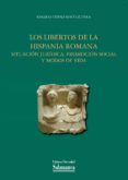 los libertos de la hispania romana (ebook)-9788490122501 los libertos de la hispania romana (ebook)-9788490122501