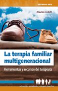 terapia familiar multigeneracional-maurizio andolfi-9788490239001 terapia familiar multigeneracional-maurizio andolfi-9788490239001