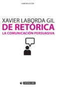 de retorica. la comunicacion persuasiva (ebook)-9788490296301 de retorica. la comunicacion persuasiva (ebook)-9788490296301