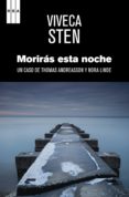 moriras esta noche. (ebook)-viveca sten-9788490561201 moriras esta noche. (ebook)-viveca sten-9788490561201