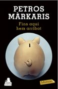 fins aqui hem arribat-petros markaris-9788490662601 fins aqui hem arribat-petros markaris-9788490662601
