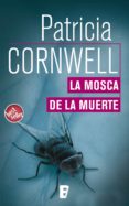 la mosca de la muerte (ebook)-patricia cornwell-9788490692301 la mosca de la muerte (ebook)-patricia cornwell-9788490692301