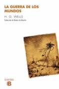 la guerra de los mundos-h.g. wells-9788490703601 la guerra de los mundos-h.g. wells-9788490703601
