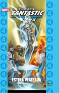 ultimate 74: fantastic four 8: estela plateada-mike carey-9788490940501 ultimate 74: fantastic four 8: estela plateada-mike carey-9788490940501