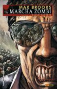 la marcha zombie de max brooks 2-max brooks-raulo caceres-9788490942901 la marcha zombie de max brooks 2-max brooks-raulo caceres-9788490942901