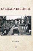 la batalla del limite (ebook)-9788491406501 la batalla del limite (ebook)-9788491406501