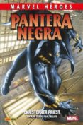 pantera negra-christopher priest-mark texeira-sal velluto-9788491673101 pantera negra-christopher priest-mark texeira-sal velluto-9788491673101