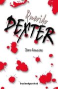 querido dexter-jeff lindsay-9788492516001 querido dexter-jeff lindsay-9788492516001