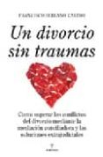 un divorcio sin traumas-francisco serrano castro-9788492573301 un divorcio sin traumas-francisco serrano castro-9788492573301