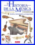 la historia de la musica: sonidos, instrumentos, protagonistas-stefano catucci-9788493423001 la historia de la musica: sonidos, instrumentos, protagonistas-stefano catucci-9788493423001