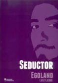 seductor-luis tejedor-9788494019401 seductor-luis tejedor-9788494019401