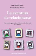 la aventura de relacionarse (ebook)-gemma baulies-pilar arladiz-9788494131301 la aventura de relacionarse (ebook)-gemma baulies-pilar arladiz-9788494131301