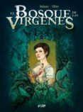 el bosque de las virgenes. integral tomo unico-jean dufaux-beatrice tillier-9788494291401 el bosque de las virgenes. integral tomo unico-jean dufaux-beatrice tillier-9788494291401