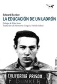 la educación de un ladrón-edward bunker-9788494378201 la educación de un ladrón-edward bunker-9788494378201