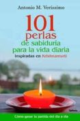 101 perlas de sabiduria para la vida diaria: inspiradas en krishnamurti-antonio m. verisssimo-9788494586101 101 perlas de sabiduria para la vida diaria: inspiradas en krishnamurti-antonio m. verisssimo-9788494586101