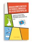 indagaciones criticas en torno al universo de la cultura popular-9788494594601 indagaciones criticas en torno al universo de la cultura popular-9788494594601