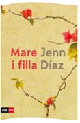 mare i filla (butxaca)-jenn diaz ruiz-9788494652301 mare i filla (butxaca)-jenn diaz ruiz-9788494652301