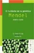el fundador de la genetica: mendel-alberto gomis-9788495599001 el fundador de la genetica: mendel-alberto gomis-9788495599001