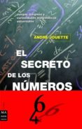 el secreto de los numeros-andre jouette-9788495601001 el secreto de los numeros-andre jouette-9788495601001