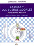 la mesa y los buenos modales-m. sanchez marchori-9788495895301 la mesa y los buenos modales-m. sanchez marchori-9788495895301
