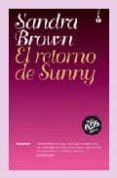 el retorno de sunny-sandra brown-9788496787001 el retorno de sunny-sandra brown-9788496787001